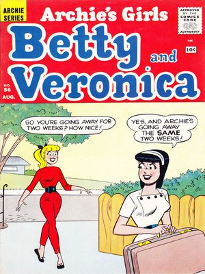 Archie's Girls: Betty & Veronica (1950), Issue 56 - ebook